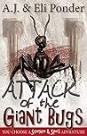 Attack of the Giant Bugs: You Choose a World of Spies Adventure