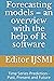Forecasting models – an overview with the help of R software: Time Series Prediction - Past, Present and Future