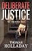 DELIBERATE JUSTICE: The Ame...
