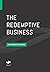 The Redemptive Business: A Playbook for Leaders