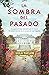 La sombra del pasado