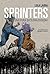Sprinters. Una storia di Co...