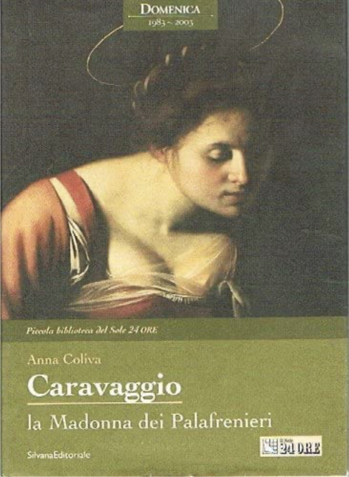 Caravaggio. La Madonna dei Palafrenieri (Hardcover)