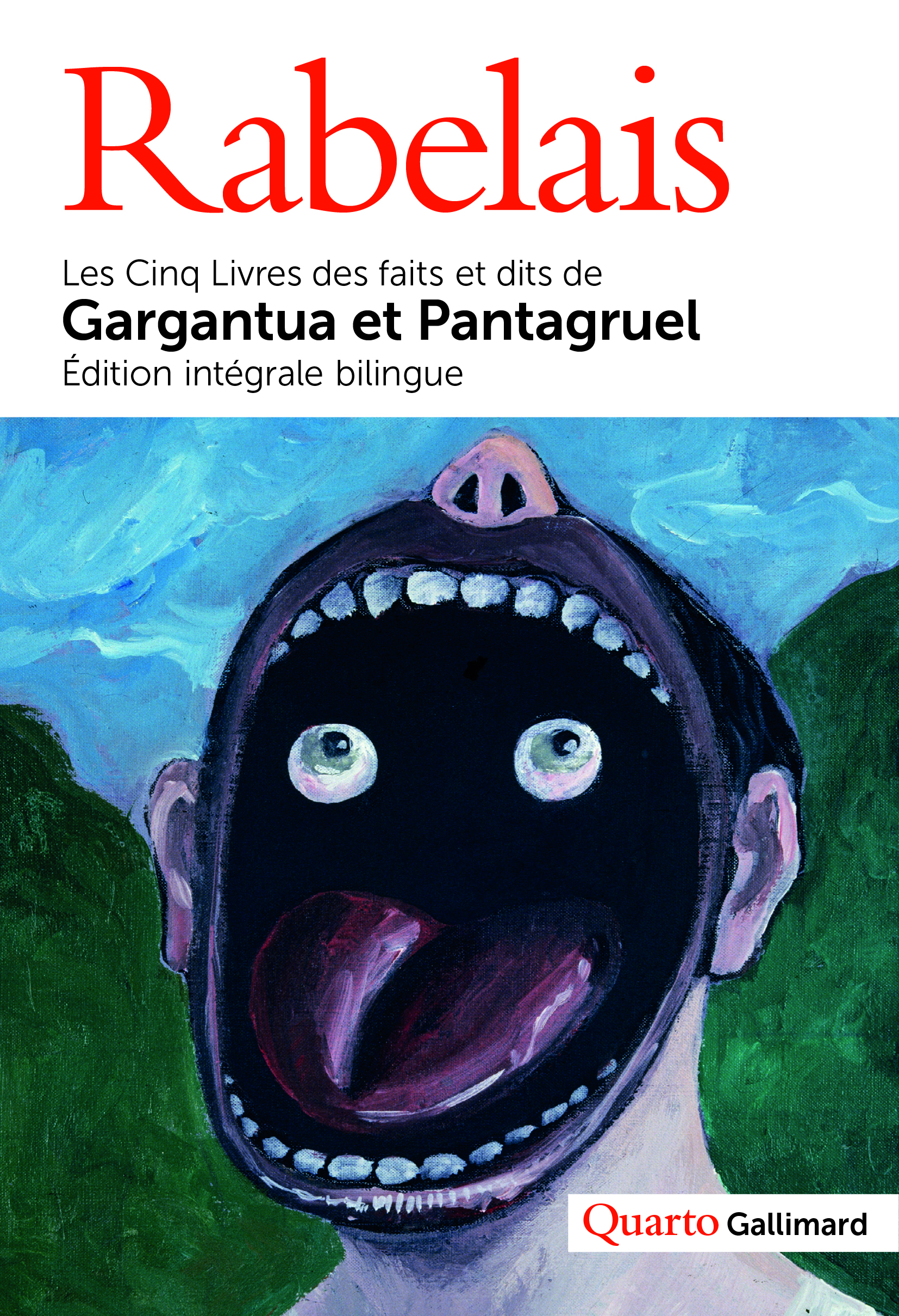 Les Cinq Livres des faits et dits de Gargantua et Pantagruel