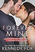 Forever Mine: Hayden & Savannah