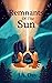 Remnants of the Sun (The Su...