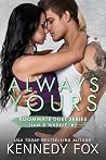 Always Yours (Liam & Maddie, #2; Roommate Duet, #6)