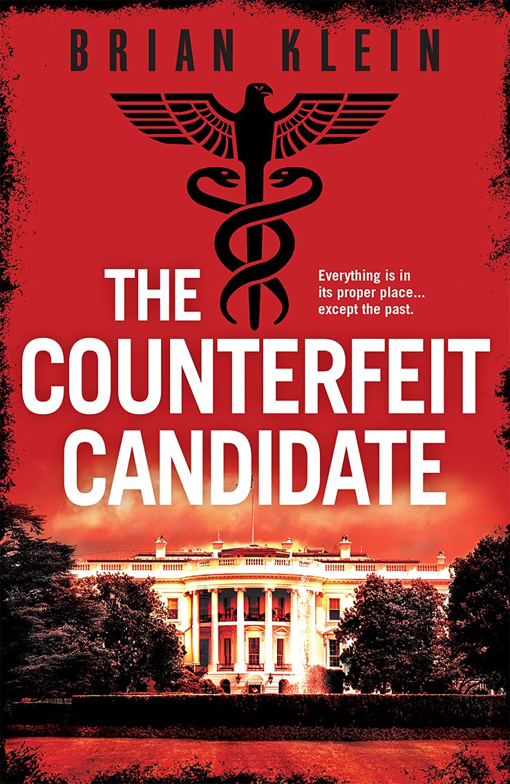 The Counterfeit Candidate (The Reich Trilogy, #1)