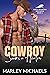 Cowboy Seeks a Healer (Eagl...