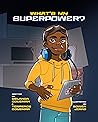 What's My Superpo...
