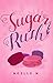Sugar Rush (Universe 1, #7)
