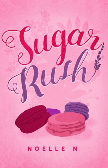 Sugar Rush (Universe 1, #7)