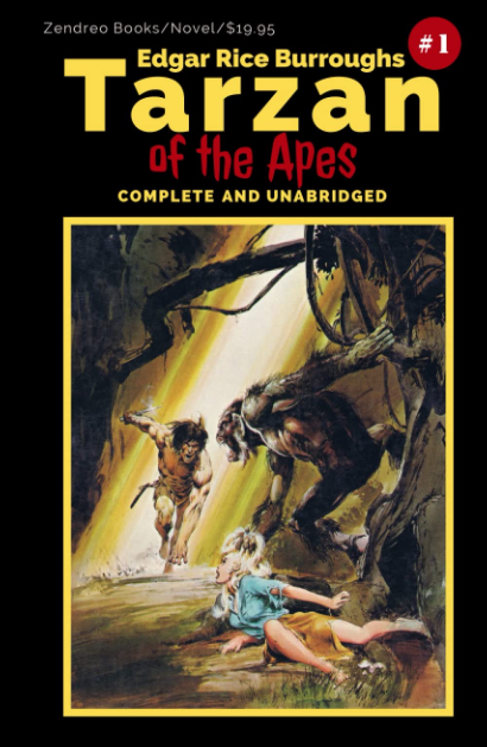 Tarzan of the Apes: COMPLETE AND UNABRIDGED