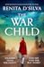 The War Child by Renita D'Silva