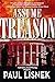 Assume Treason by Paul Lisnek
