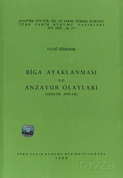 Biga Ayaklanması ve Anzavur Olayları (Paperback)