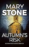 Autumn's Risk