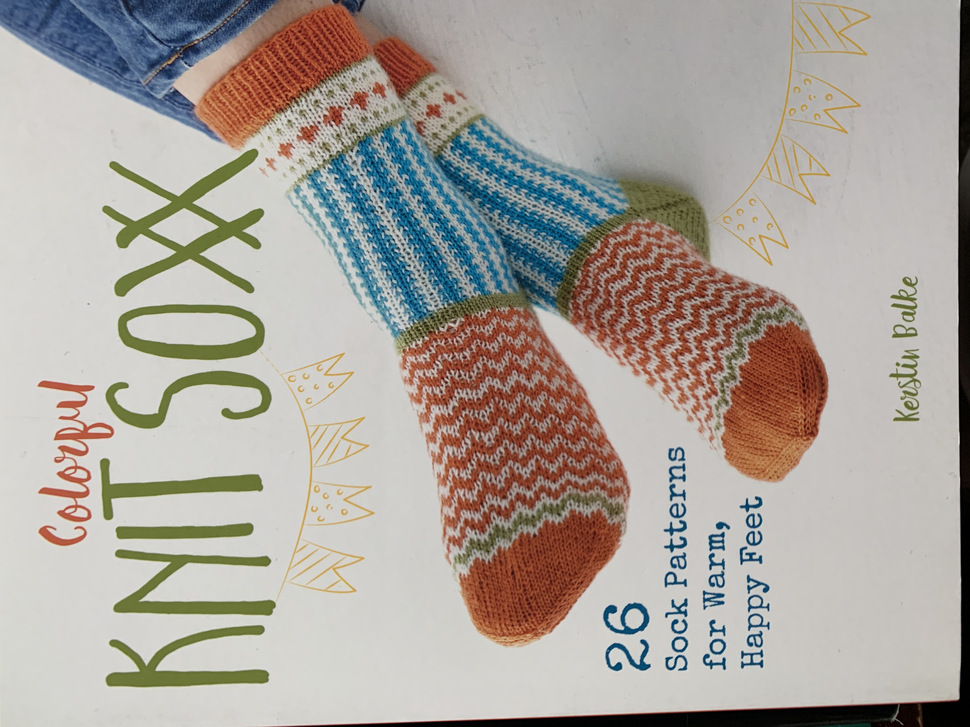 Colorful Knit Soxx: 26 Sock Patterns for Warm, Happy Feet (Paperback)