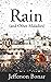 Rain by Jefferson Bonar