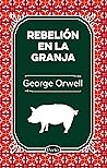 Rebelión en la granja Book cover for Rebelión en la granja