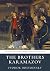 The Brothers Karamazov by Fyodor Dostoevsky