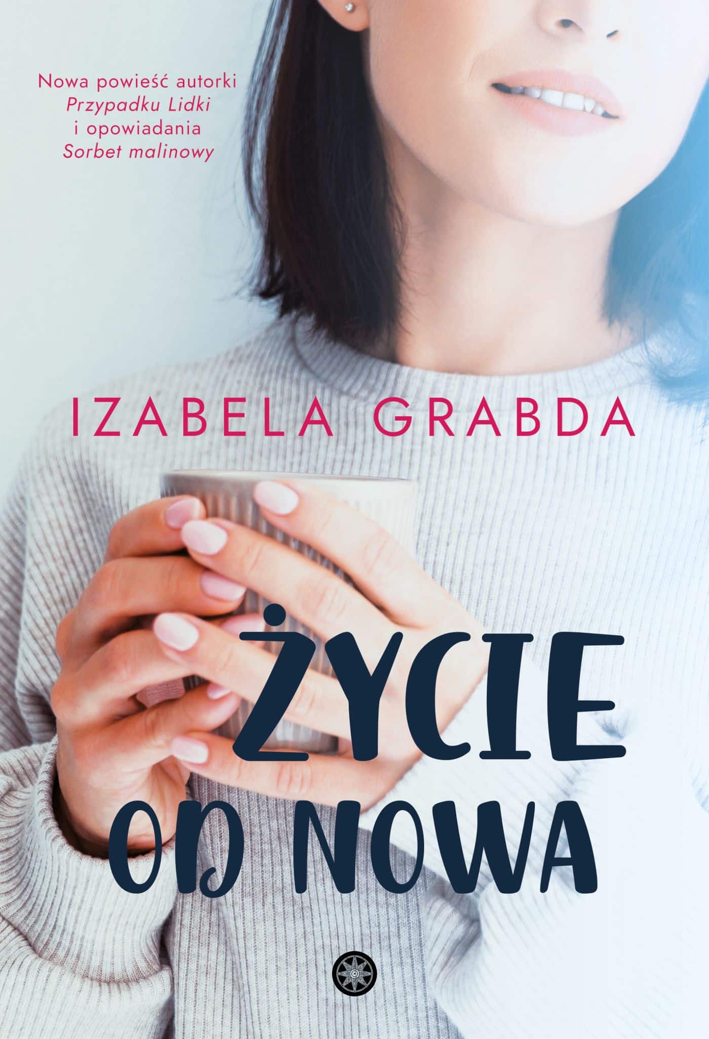 Życie od nowa (Paperback)