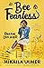 Bee Fearless: Dream Like a Kid