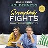 Everybody Fights:...