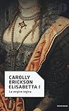 Elisabetta I: La ...