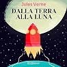 Dalla Terra alla ...