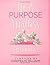 Your Purpose Matters Journal