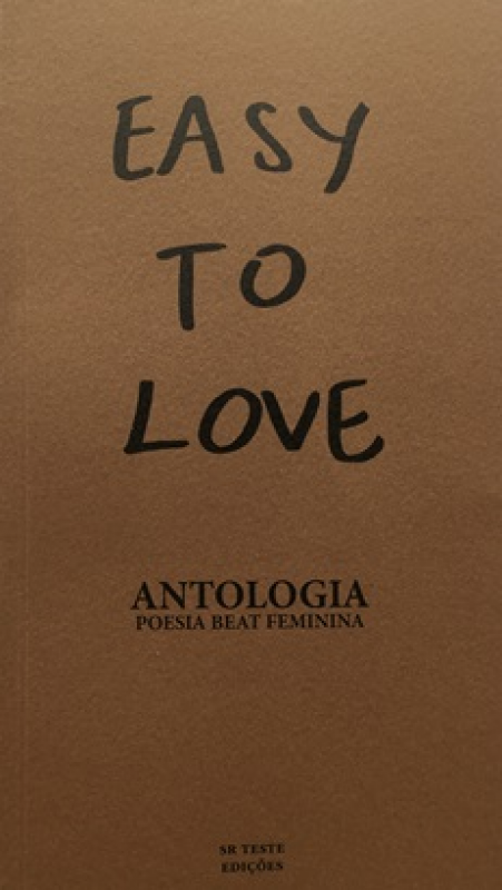 Easy to Love: Antologia de Poesia Beat Feminina (Paperback)