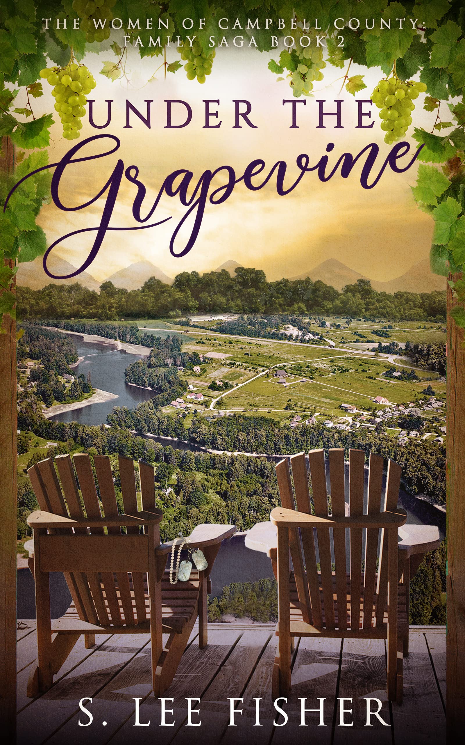 Under the Grapevine (The Women of Campbell County #2)