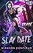 Slay Date (Demon Dropout #1)