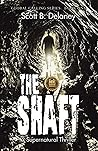The Shaft: A Supernatural Thriller (The Global Calling Series Book 1) Book cover for The Shaft: A Supernatural Thriller (The Global Calling Series Book 1)