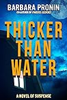 Thicker Than Water