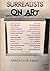 Surrealists on art by Lucy R. Lippard Surrealists on art by Lucy R. Lippard