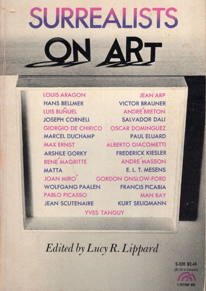 Surrealists on art (A Spectrum book)