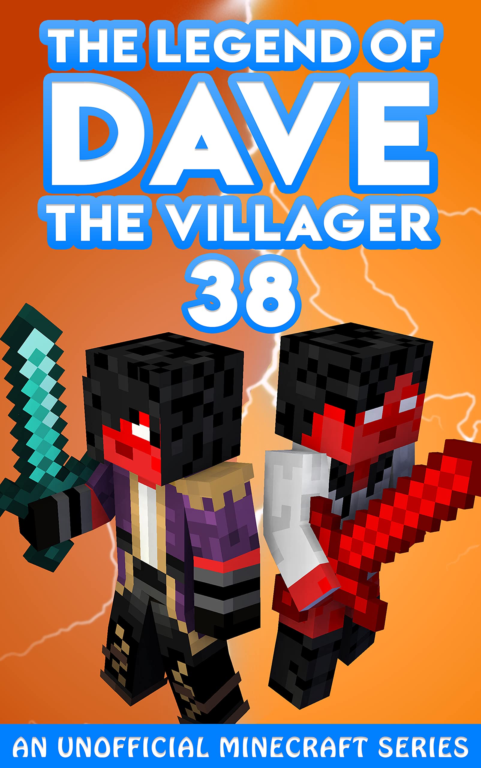 Dave the Villager 38: An Unofficial Minecraft Series (The Legend of Dave the Villager)