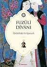 Fuzûlî Dîvânı by Fuzûlî