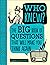 Who Knew?: The Big Book of ...