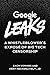 Google Leaks: A Whistleblow...