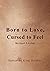 Born to Love, Cursed to Feel Revised Edition