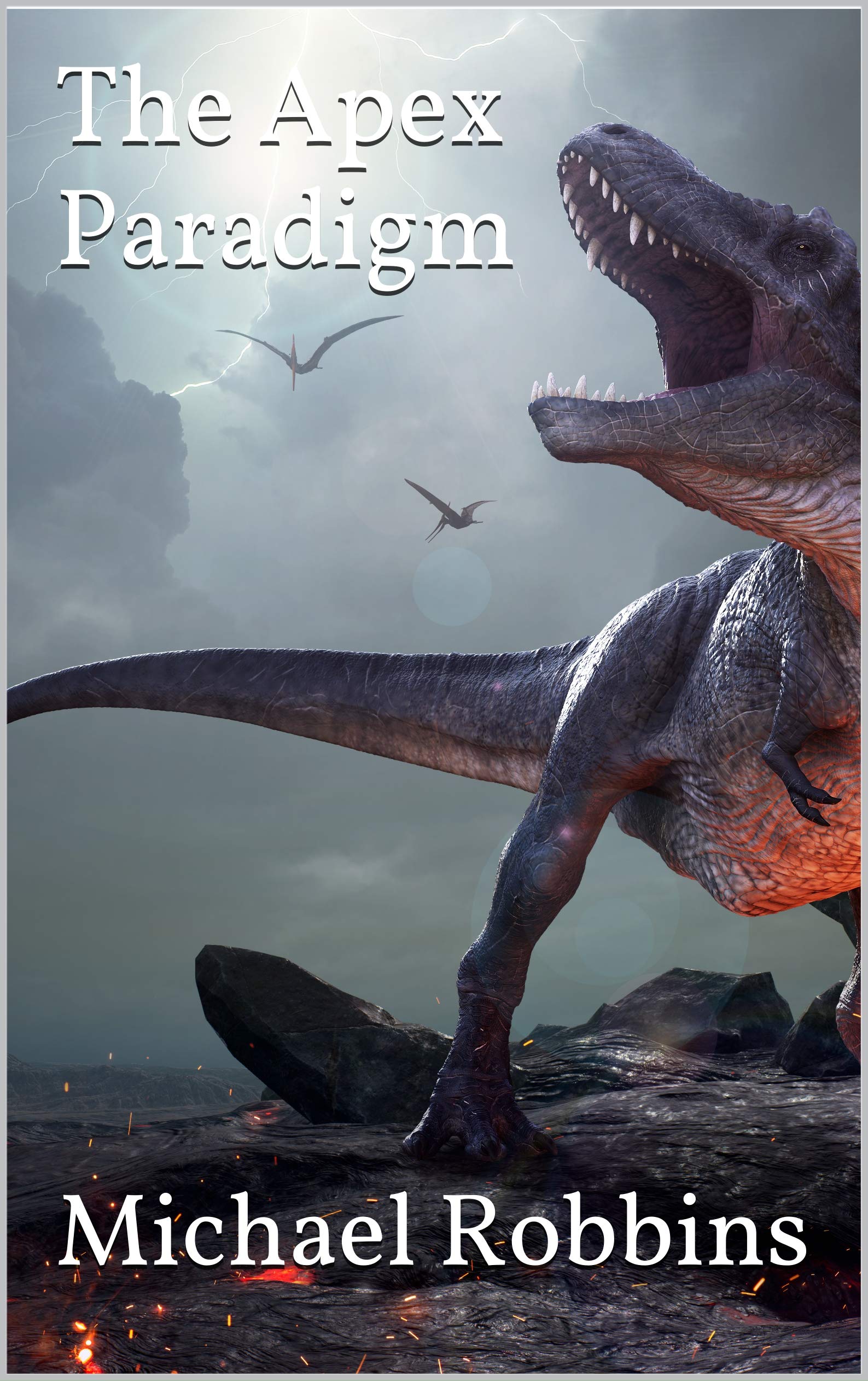 The Apex Paradigm (The Apex Survival Series Book 1)