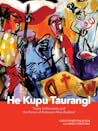 He Kupu Taurangi:...