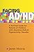 Facing AD/HD: A Survival Gu...