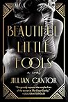 Beautiful Little Fools by Jillian Cantor