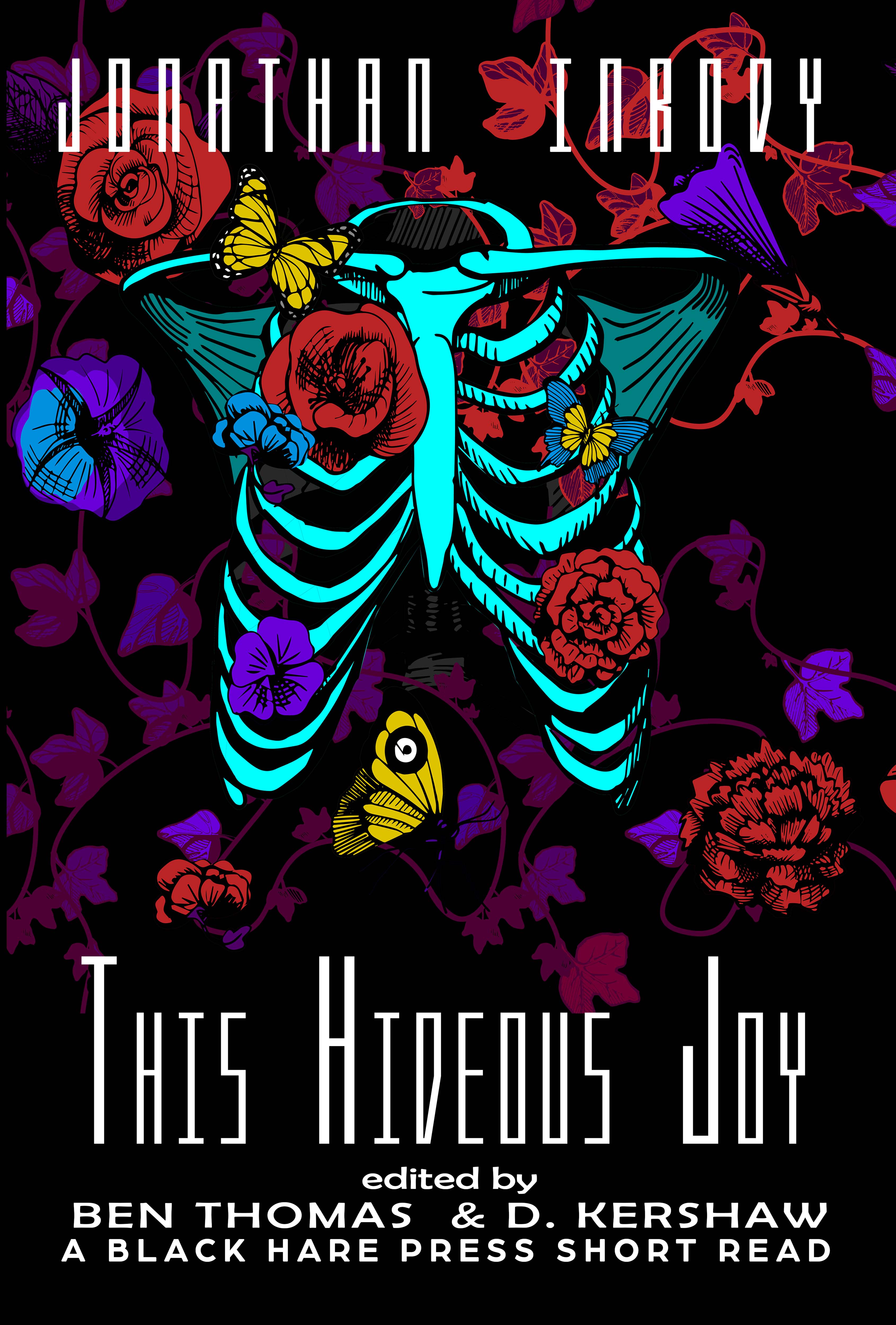 This Hideous Joy