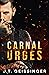 Carnal Urges (Queens & Monsters)