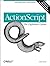 ActionScript : The Definitive Guide